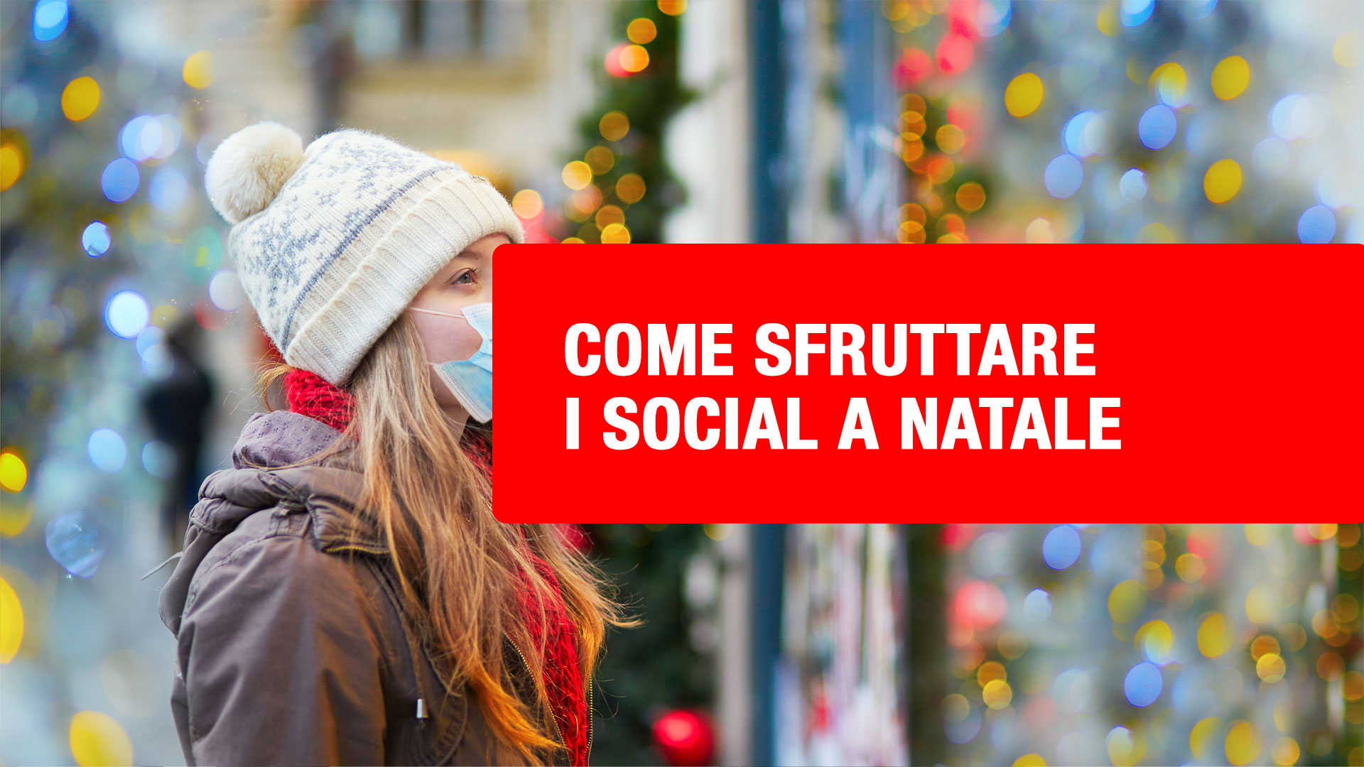 come sfruttare i social a natale