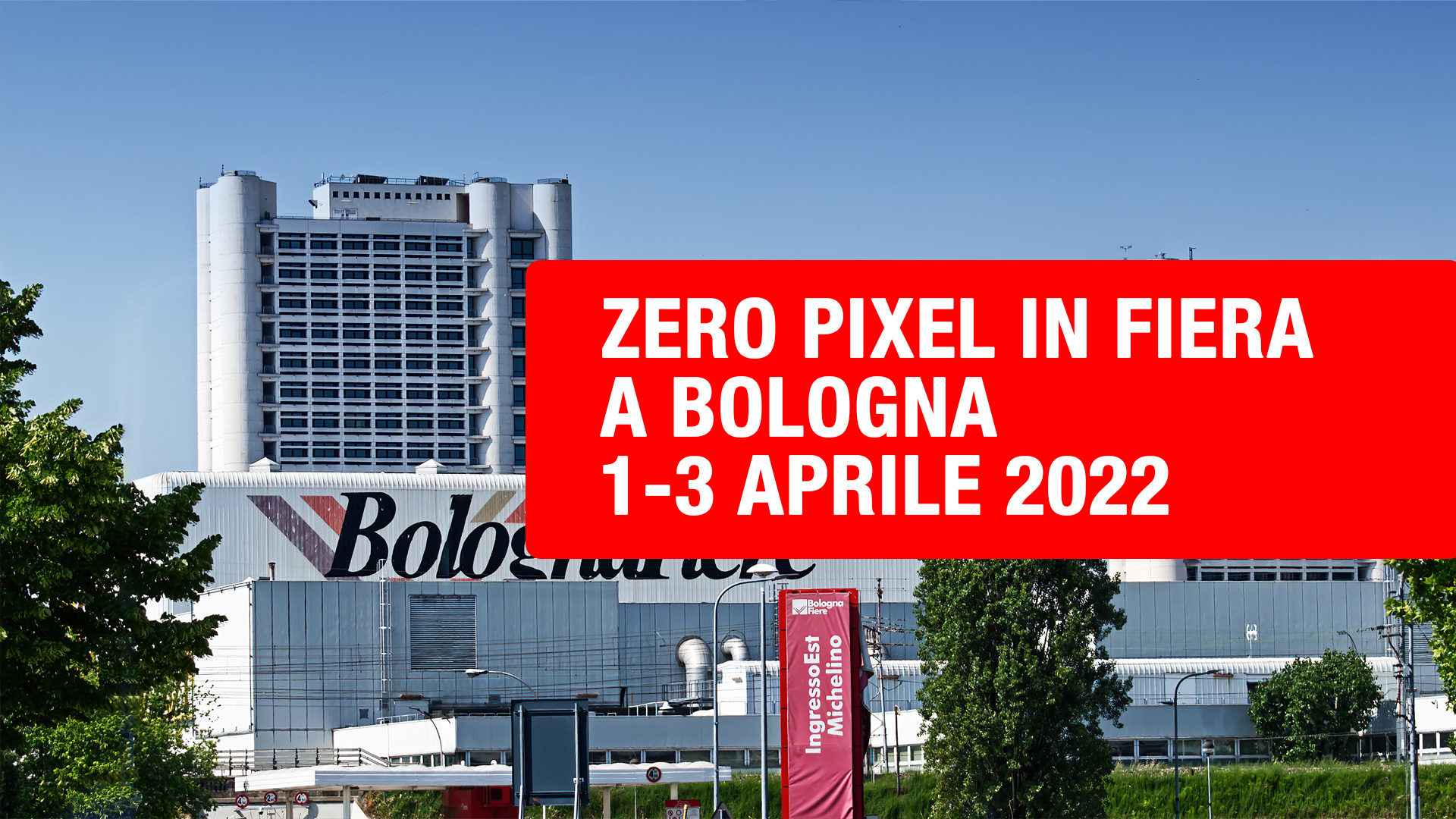 zero pixel in fiera a bologna